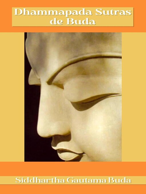 Title details for Dhammapada Sutras de Buda by Siddhartha Gautama Buda - Available